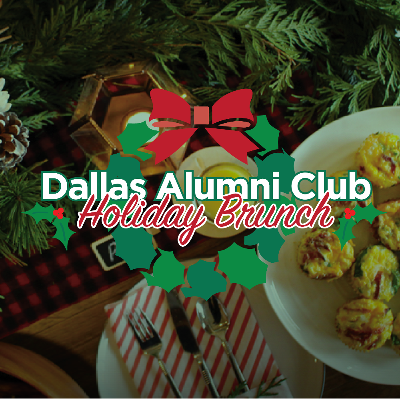 Dallas Alumni Club Holiday Brunch